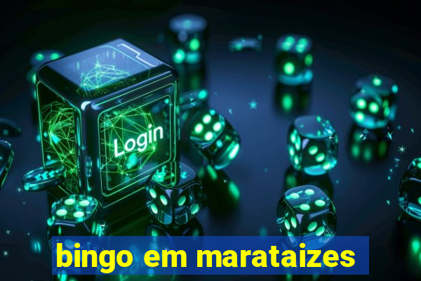 bingo em marataizes